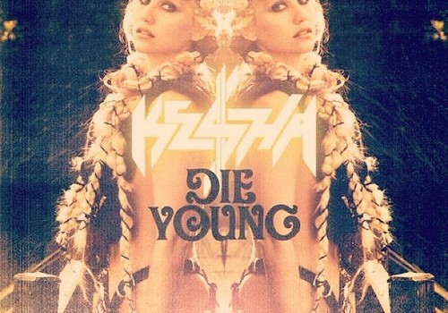 Ke$ha - Die Young