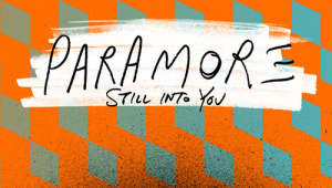 Paramore Still Into You